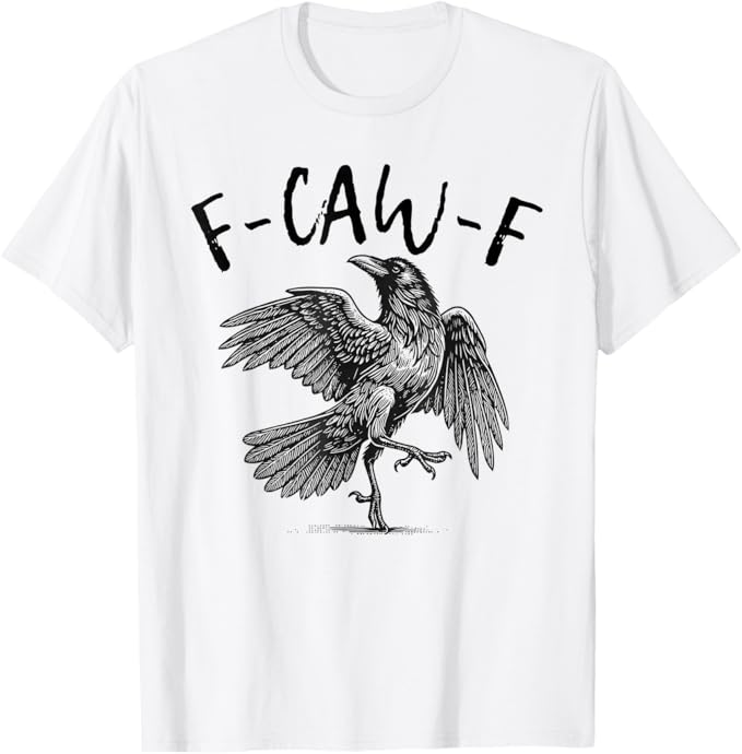 Black Crow F-Caw-F Funny Screaming Chicken T-Shirt