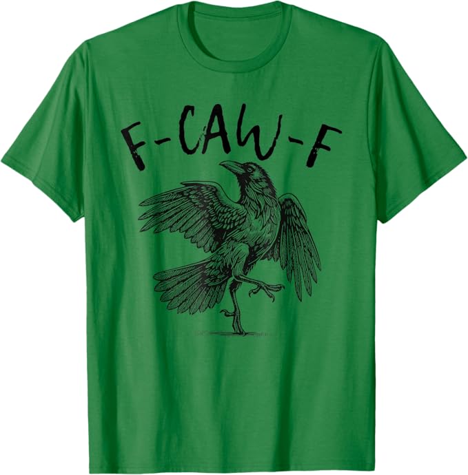 Black Crow F-Caw-F Funny Screaming Chicken T-Shirt