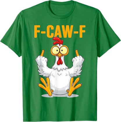 Funny Screaming Chicken F-CAW-F Quote Rooster Meme T-Shirt