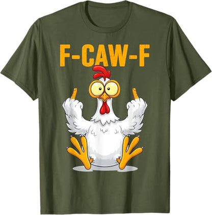 Funny Screaming Chicken F-CAW-F Quote Rooster Meme T-Shirt